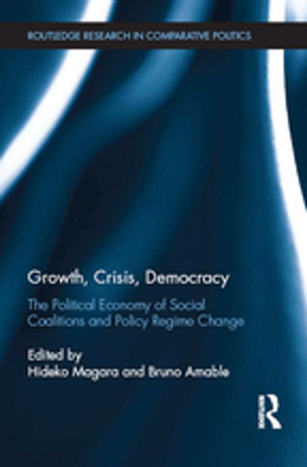 Big bigCover of Growth, Crisis, Democracy