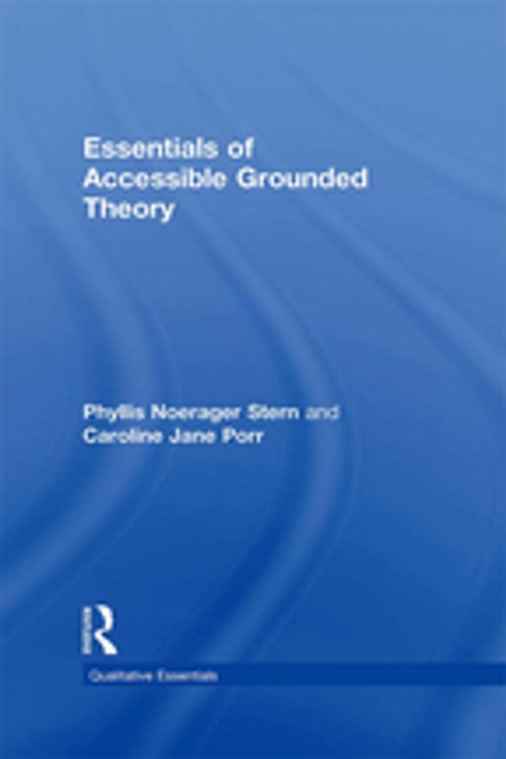 Big bigCover of Essentials of Accessible Grounded Theory