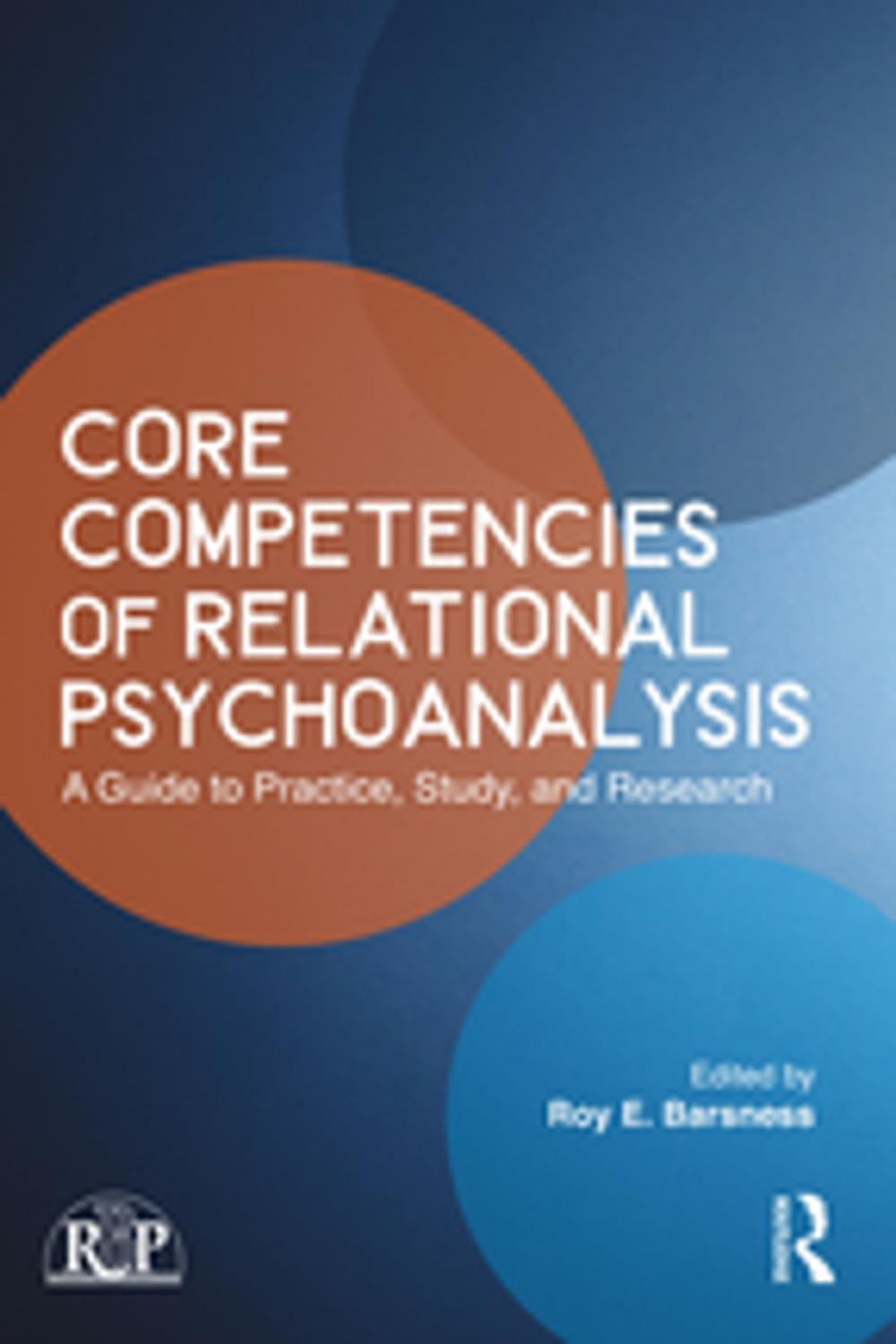 Big bigCover of Core Competencies of Relational Psychoanalysis