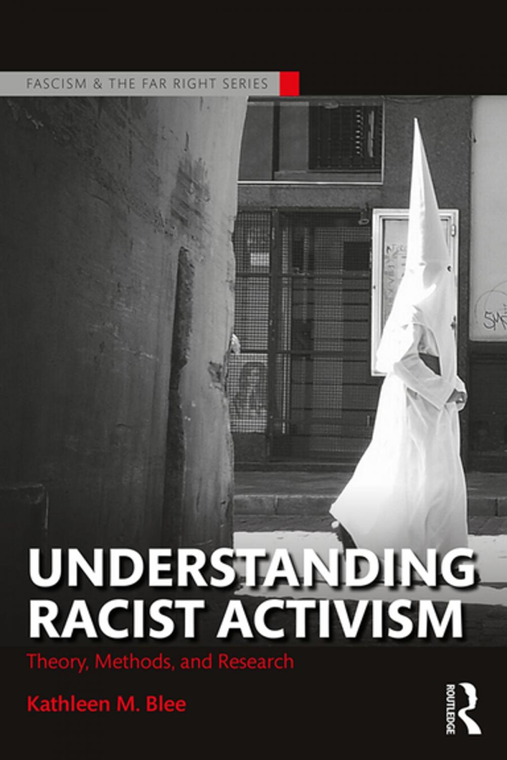 Big bigCover of Understanding Racist Activism