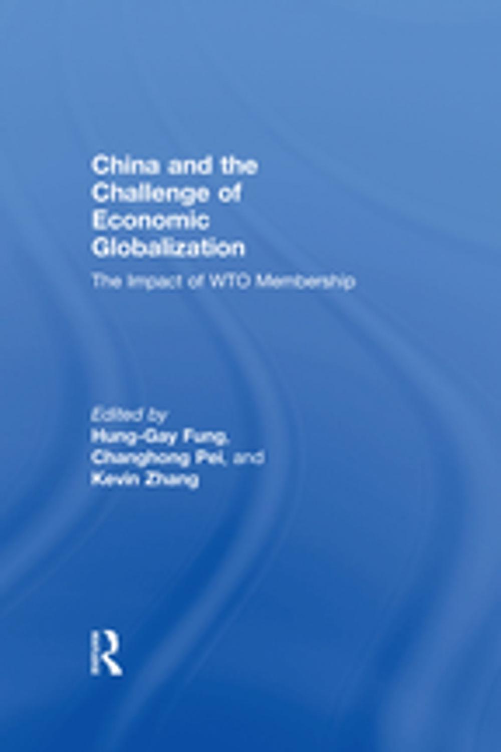 Big bigCover of China and the Challenge of Economic Globalization