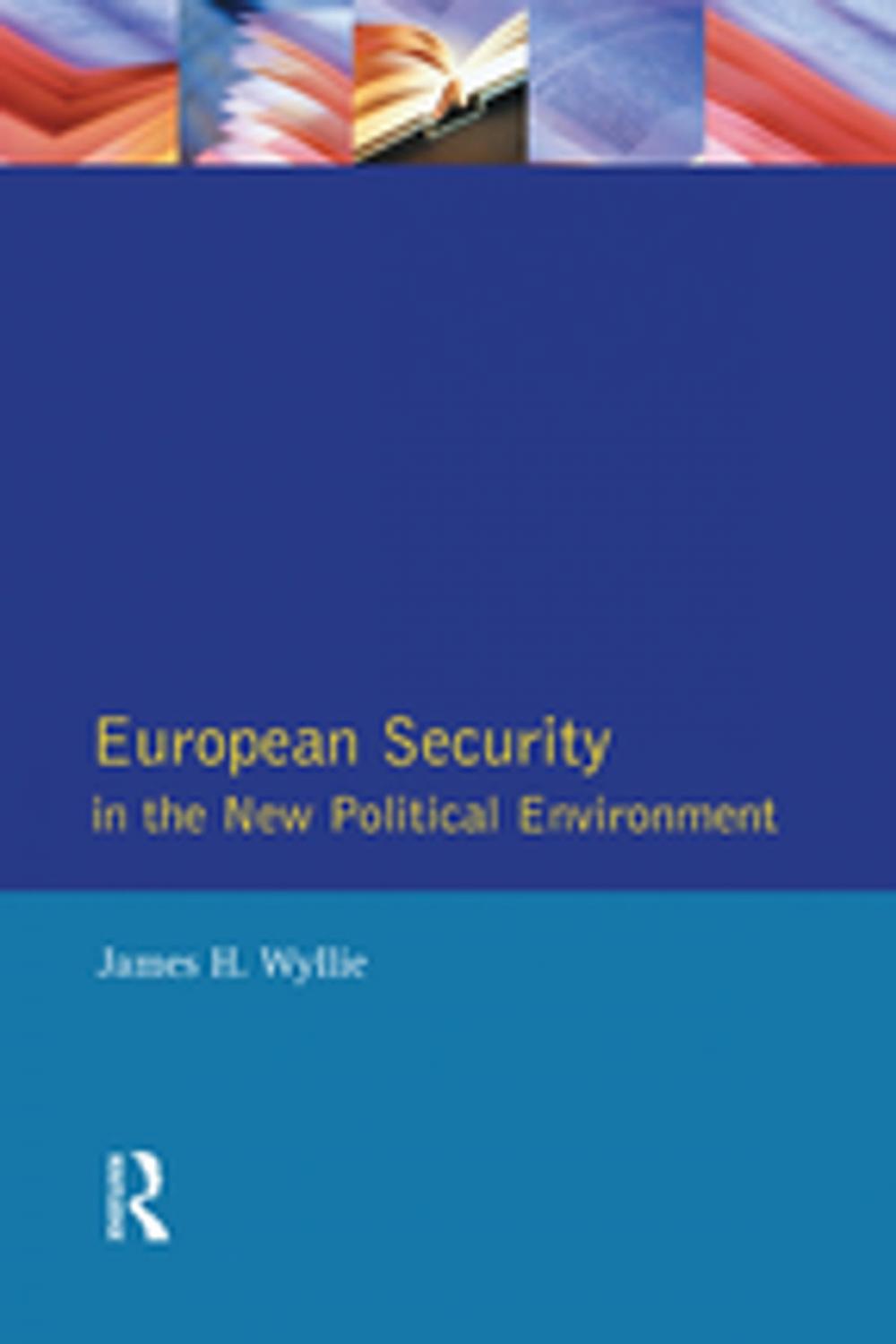 Big bigCover of European Security in the New Political Environment