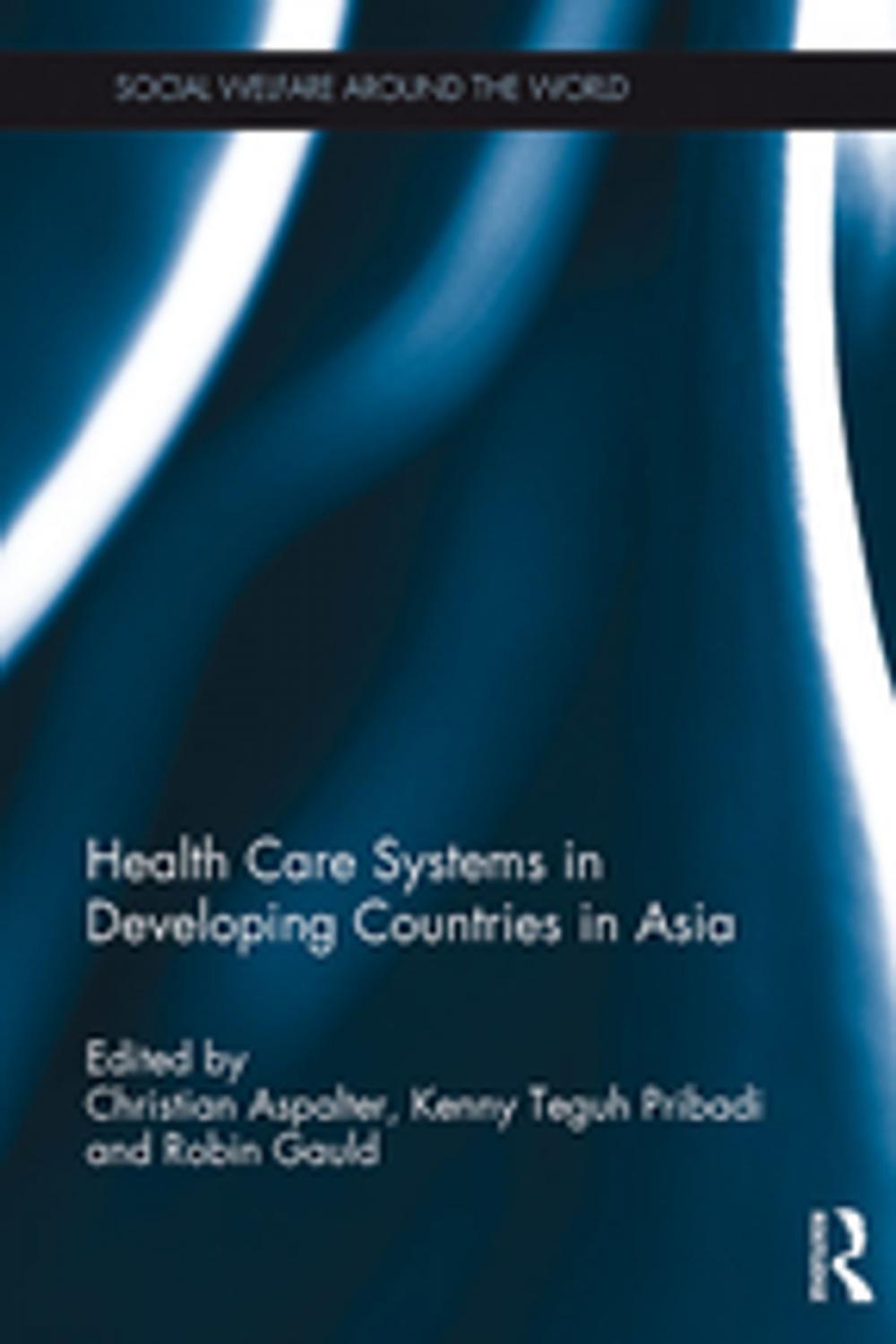 Big bigCover of Health Care Systems in Developing Countries in Asia