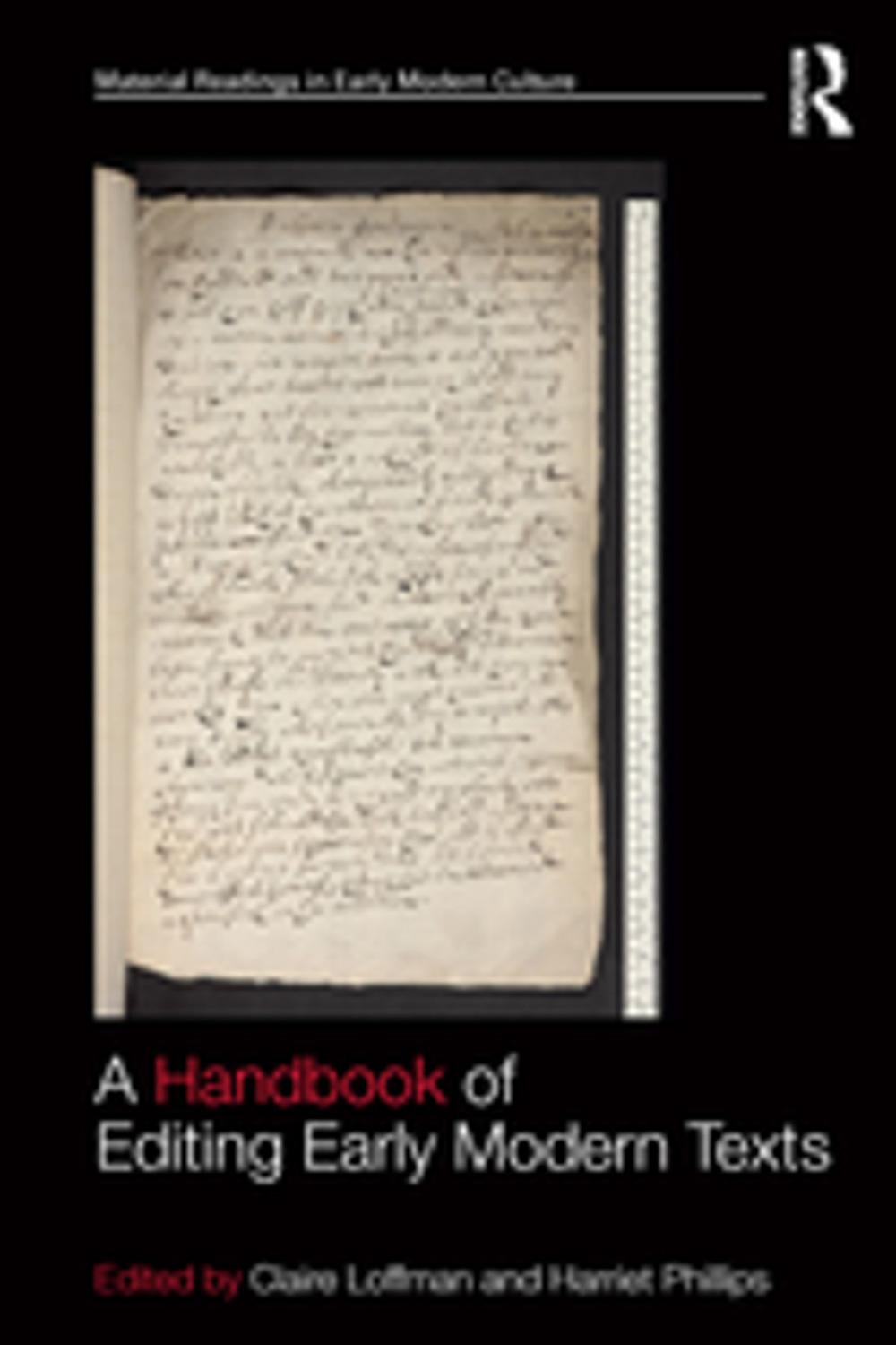 Big bigCover of A Handbook of Editing Early Modern Texts