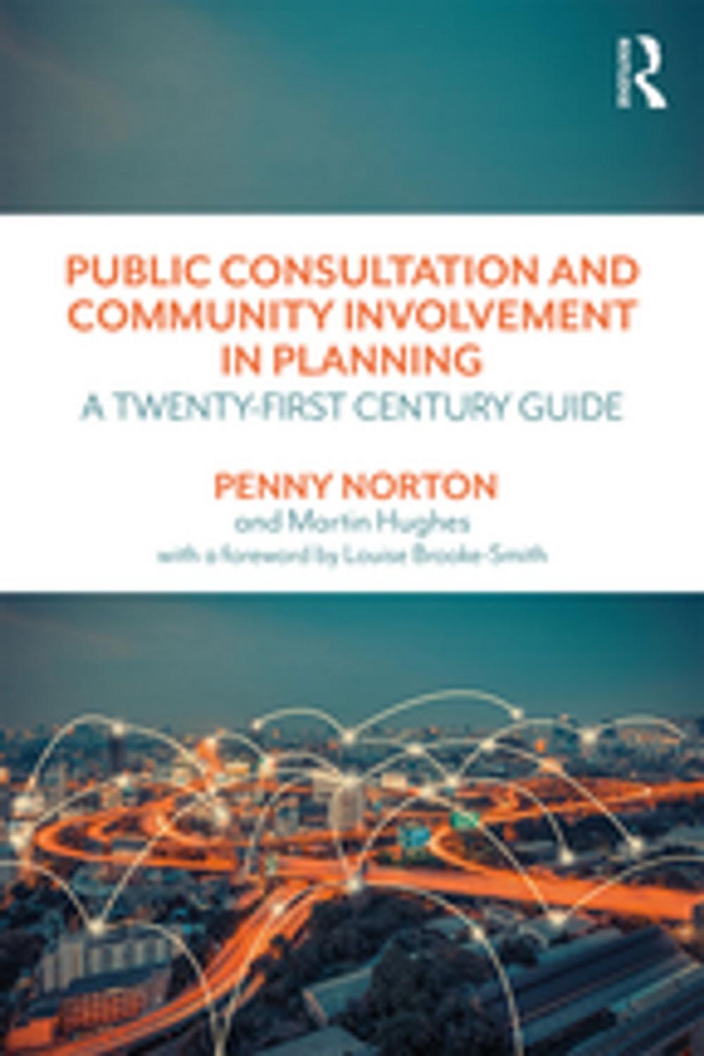 Big bigCover of Public Consultation and Community Involvement in Planning