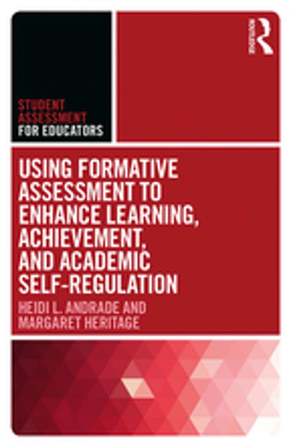 Big bigCover of Using Formative Assessment to Enhance Learning, Achievement, and Academic Self-Regulation