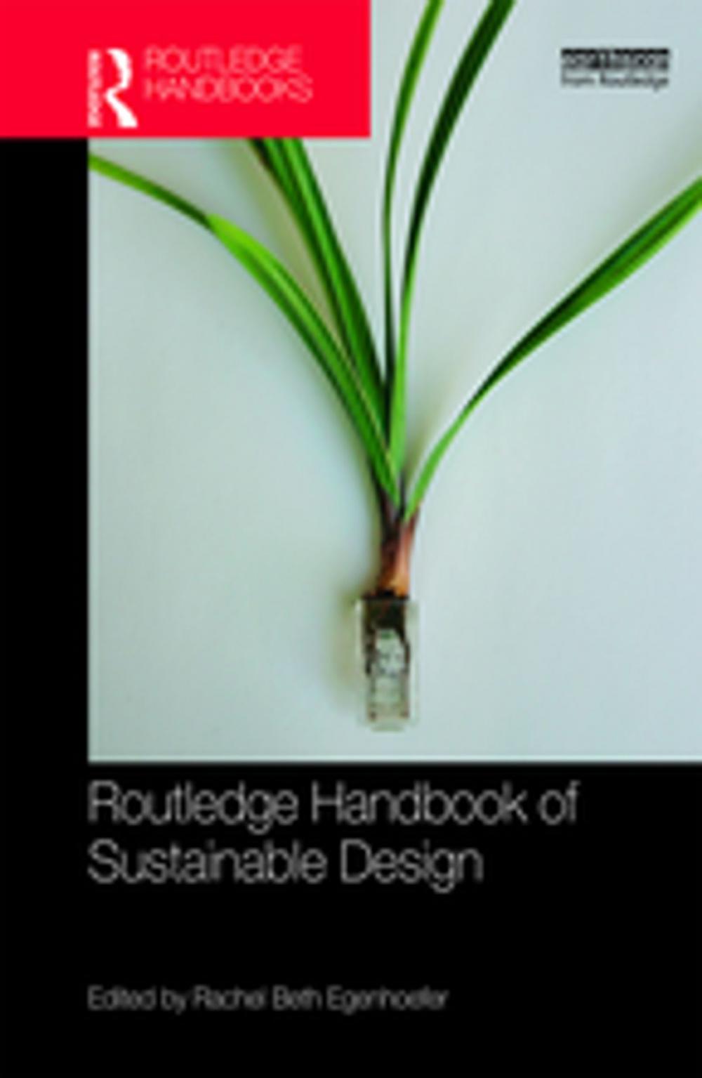 Big bigCover of Routledge Handbook of Sustainable Design