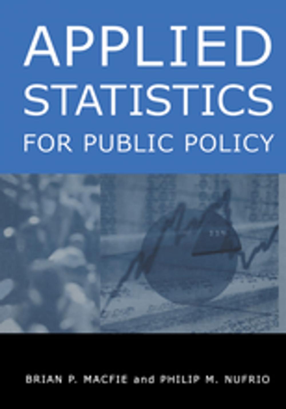 Big bigCover of Applied Statistics for Public Policy