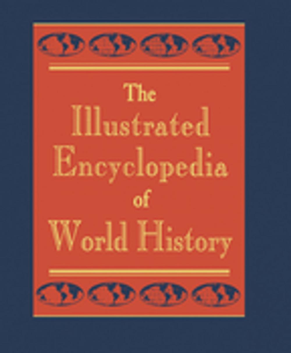 Big bigCover of The Illustrated Encyclopedia of World History