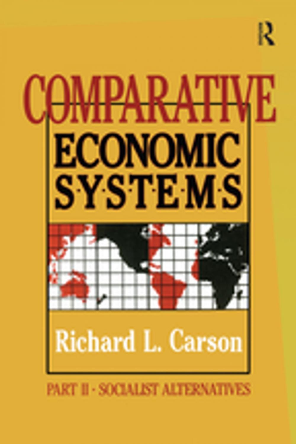 Big bigCover of Comparative Economic Systems: v. 2