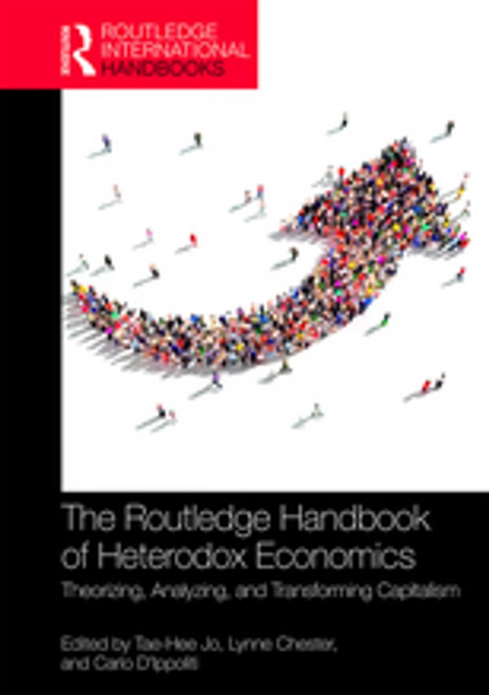 Big bigCover of The Routledge Handbook of Heterodox Economics