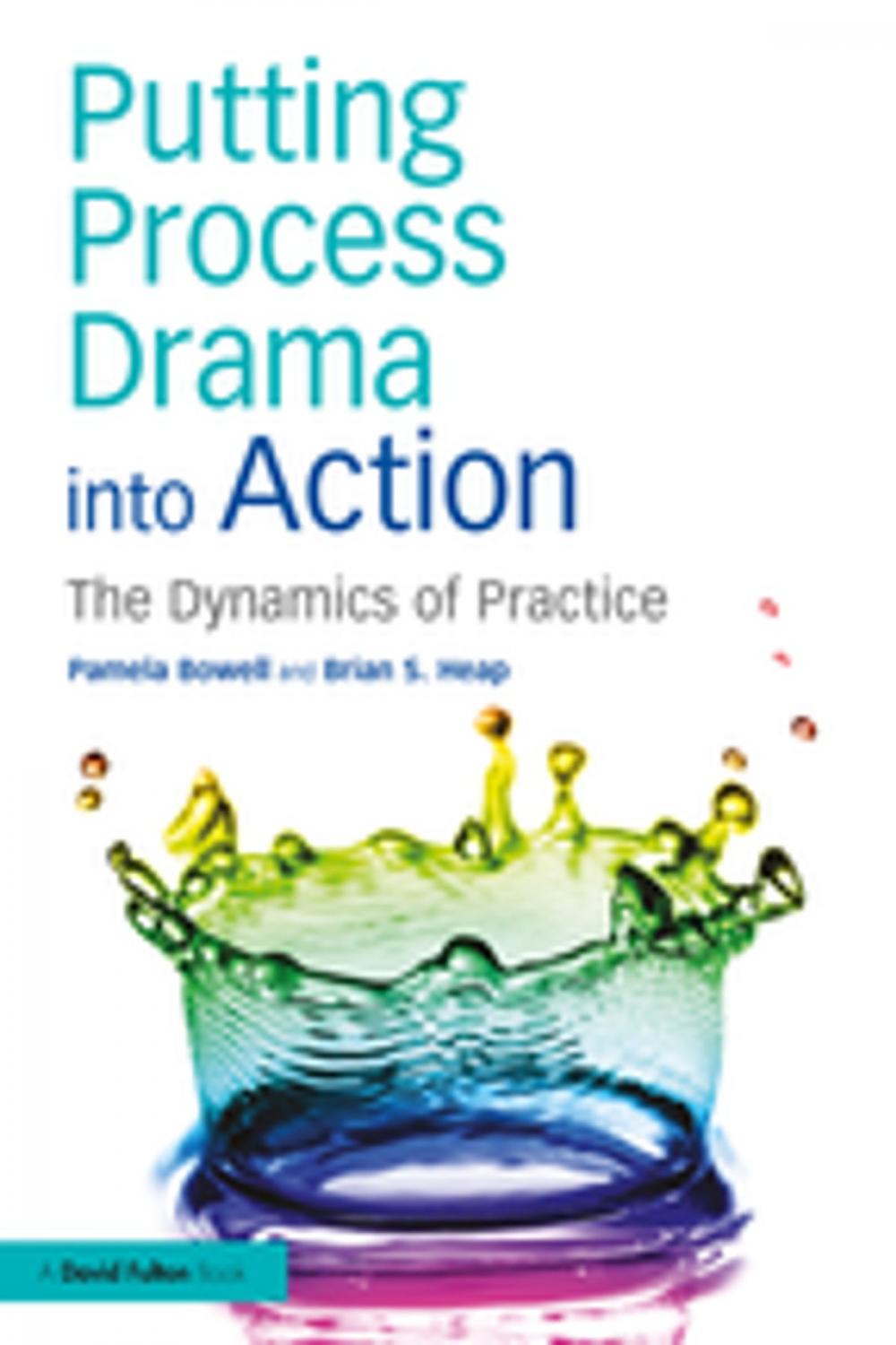 Big bigCover of Putting Process Drama into Action