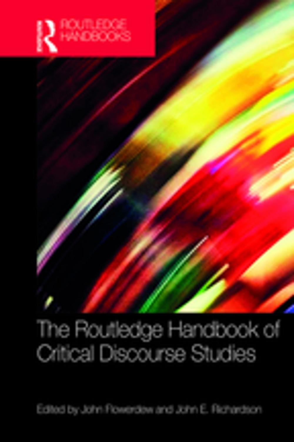 Big bigCover of The Routledge Handbook of Critical Discourse Studies