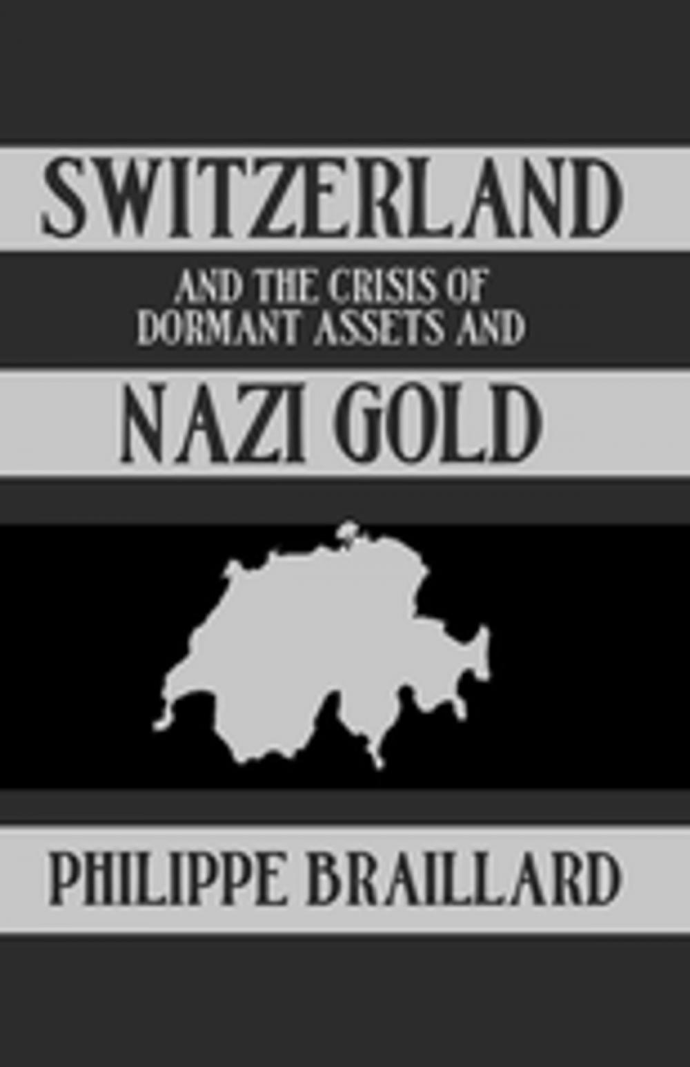 Big bigCover of Switzerland & The Nazi Gold