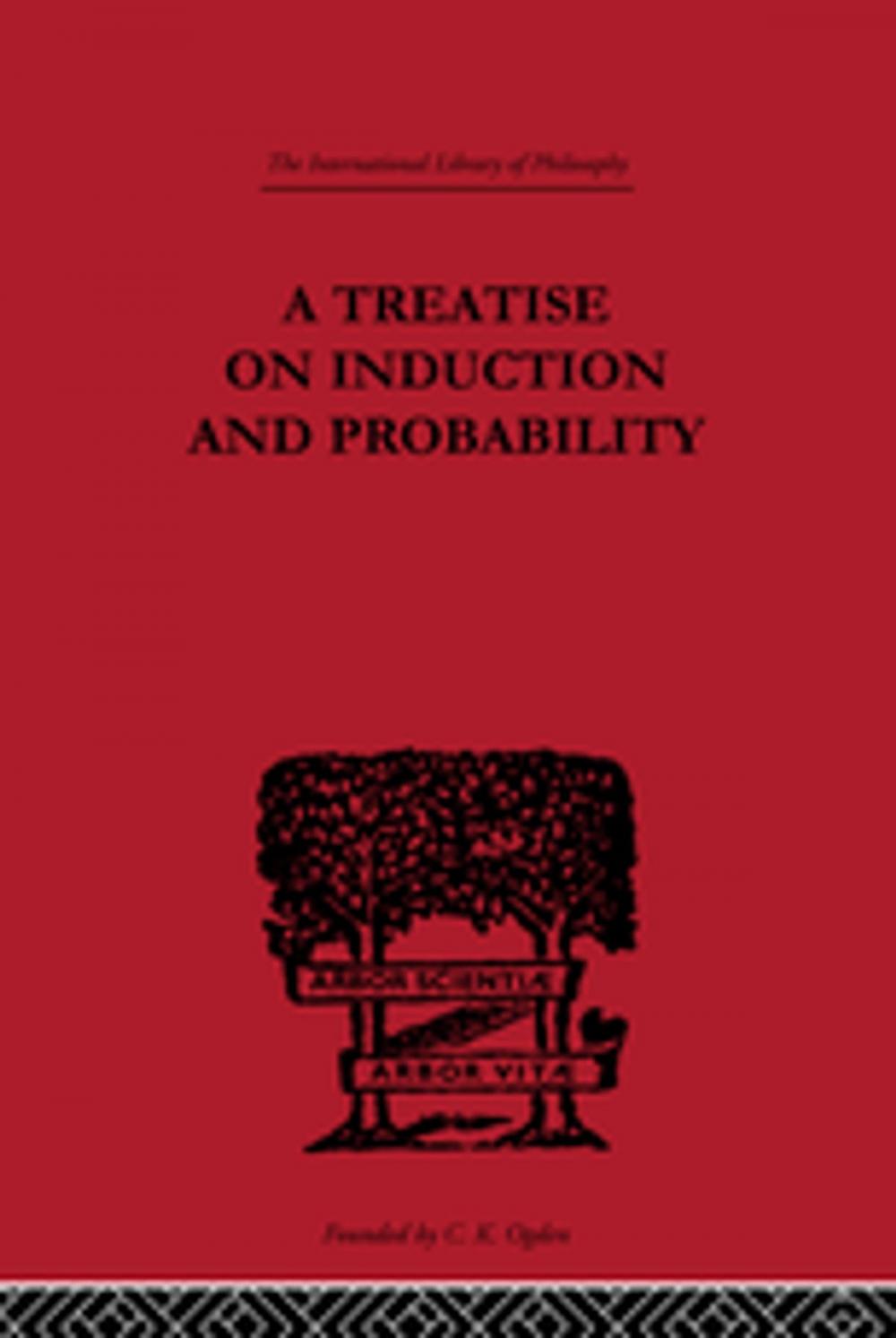 Big bigCover of A Treatise on Induction and Probability