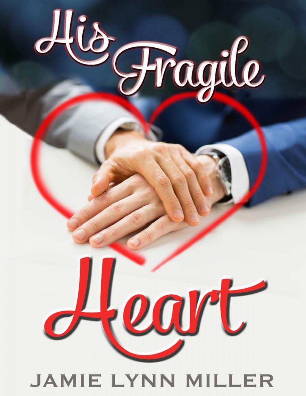 Big bigCover of His Fragile Heart