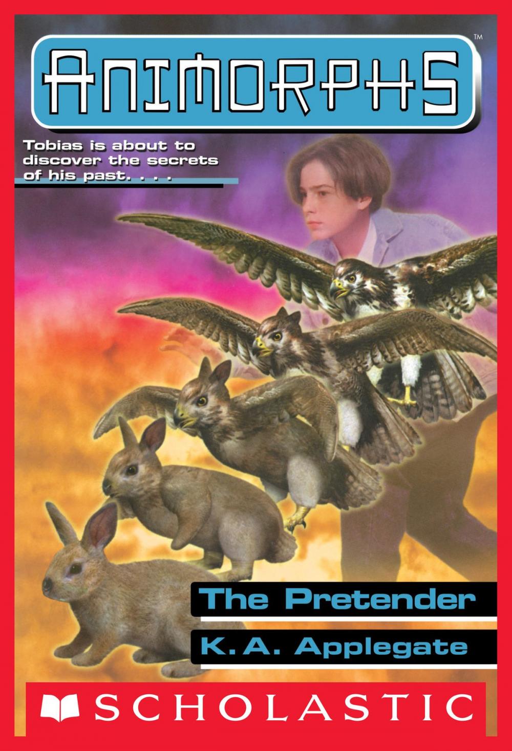 Big bigCover of The Pretender (Animorphs #23)