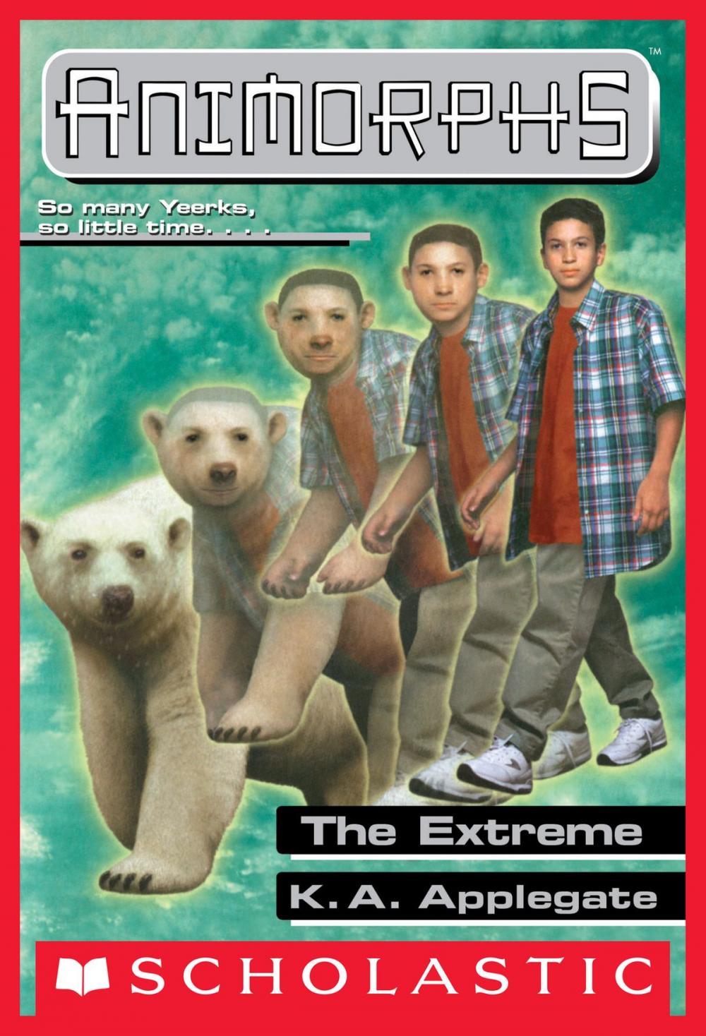 Big bigCover of The Extreme (Animorphs #25)