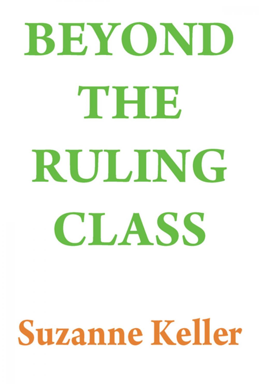 Big bigCover of Beyond the Ruling Class