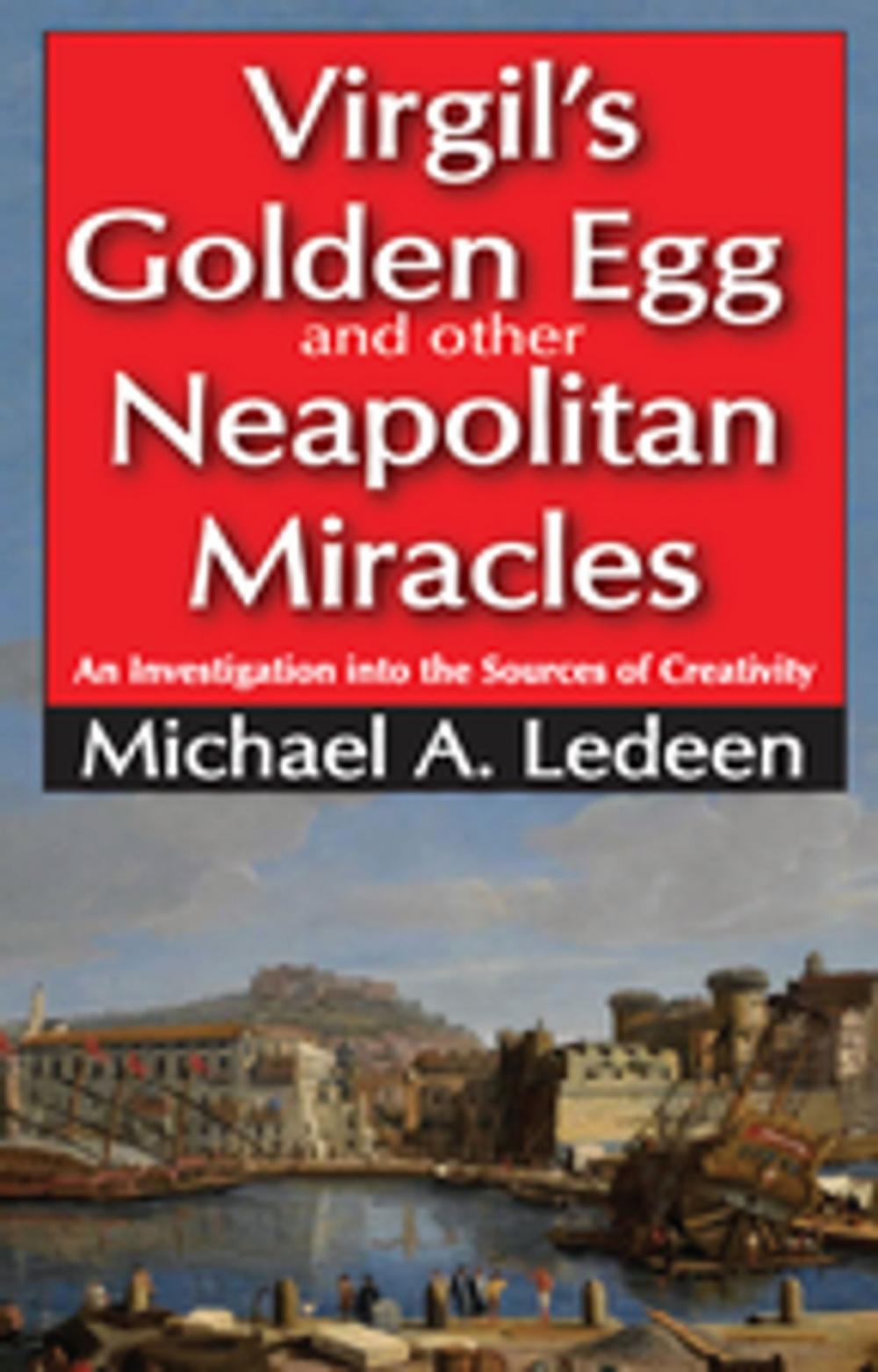 Big bigCover of Virgil's Golden Egg and Other Neapolitan Miracles