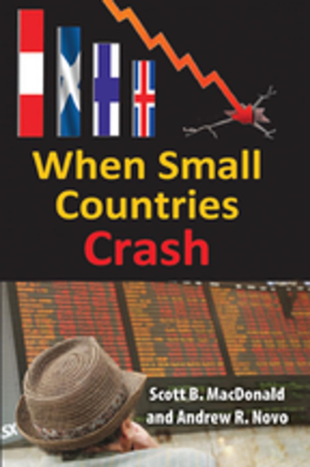 Big bigCover of When Small Countries Crash