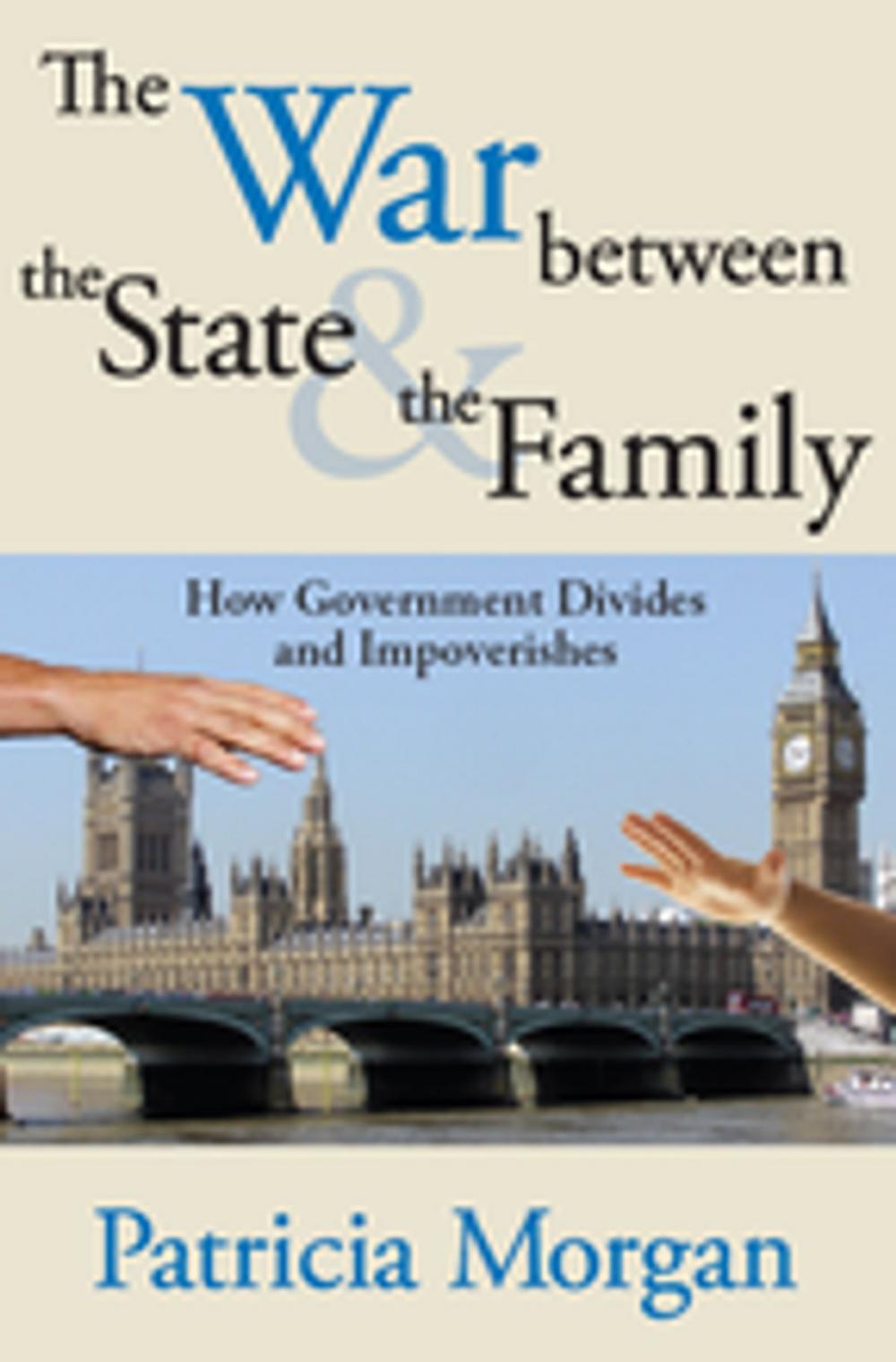 Big bigCover of The War Between the State and the Family