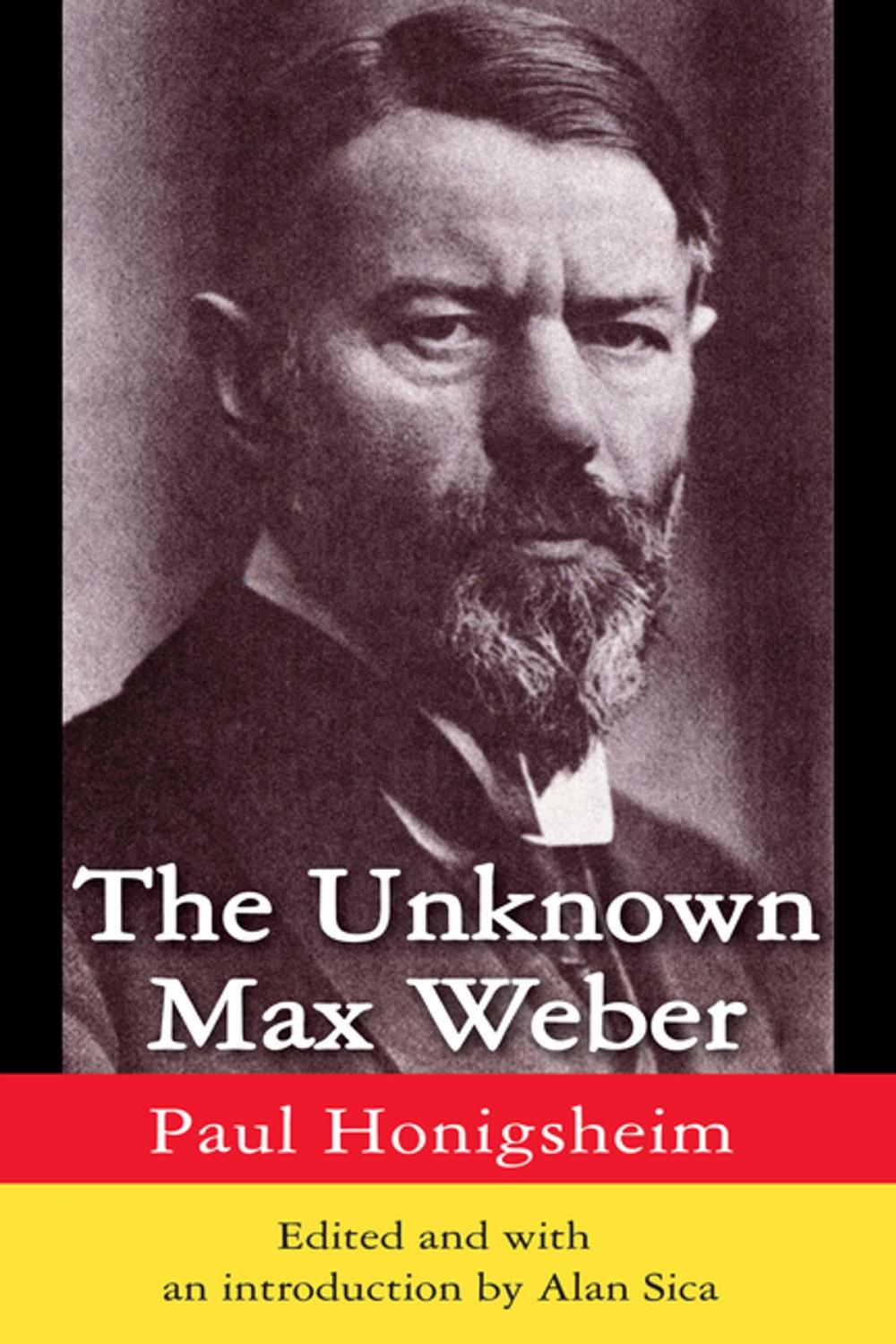 Big bigCover of The Unknown Max Weber