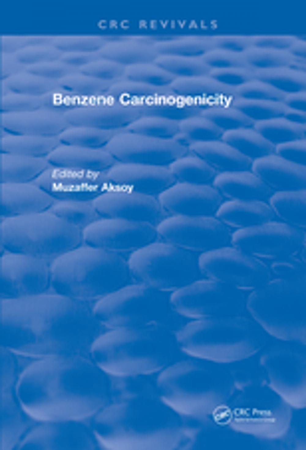 Big bigCover of Benzene Carcinogenicity