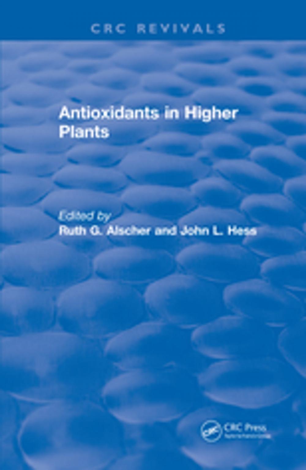 Big bigCover of Antioxidants in Higher Plants