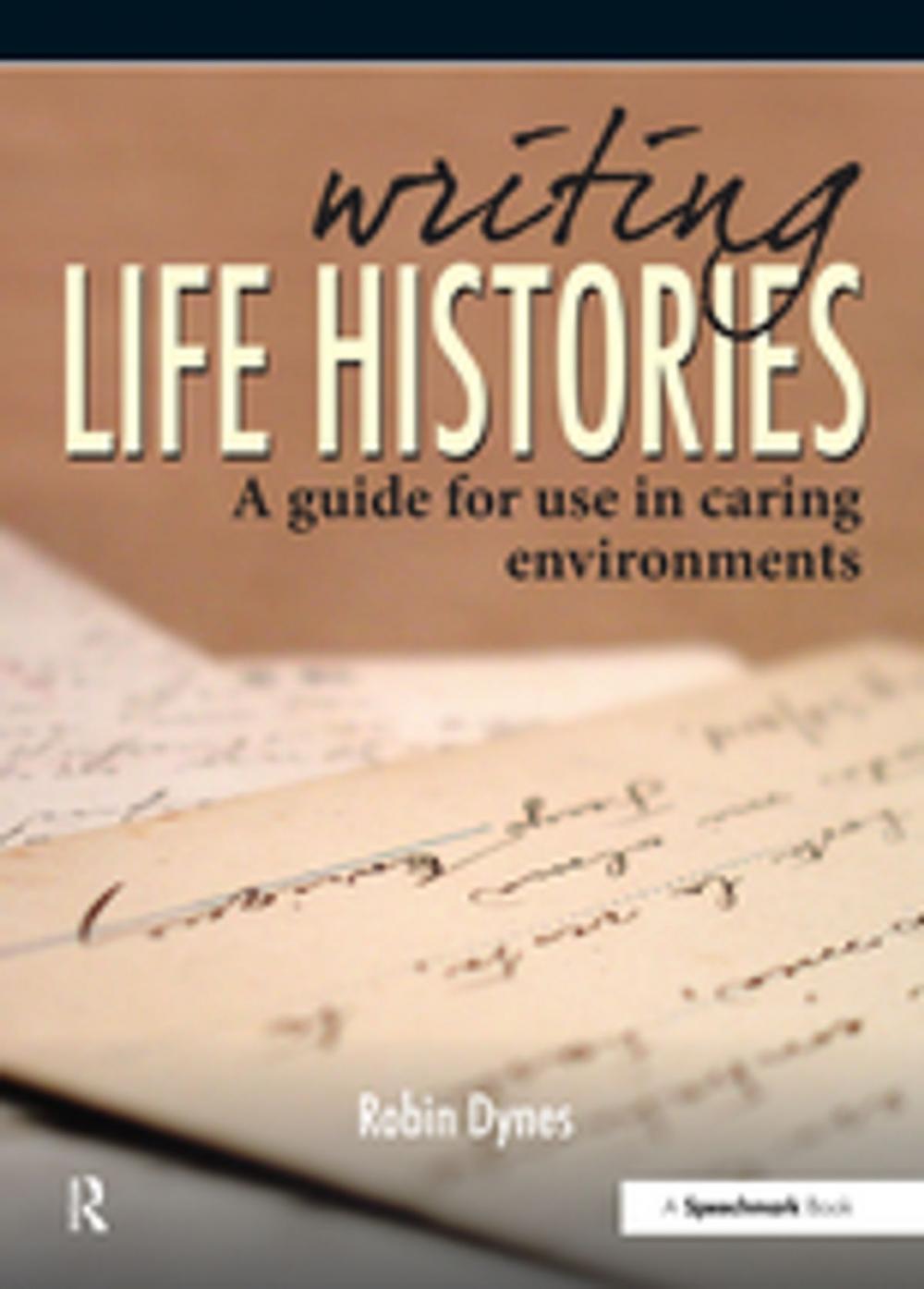 Big bigCover of Writing Life Histories