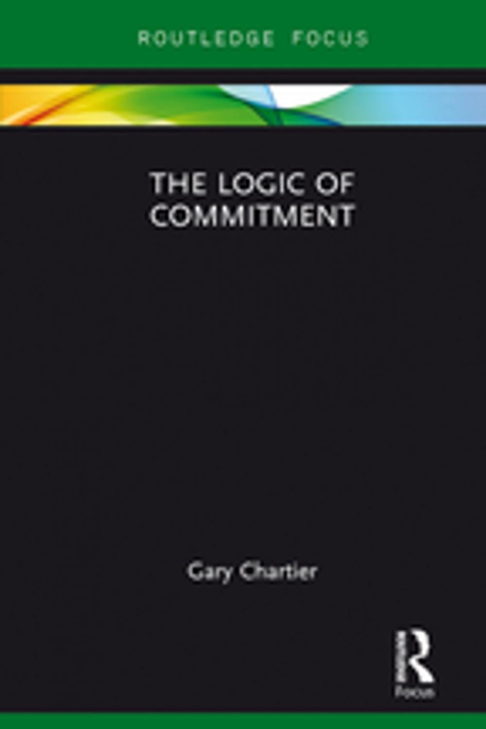 Big bigCover of The Logic of Commitment