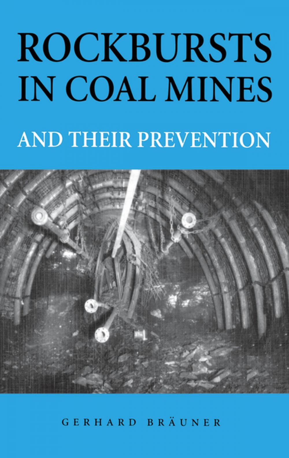 Big bigCover of Rockbursts in Coal Mines and Their Prevention