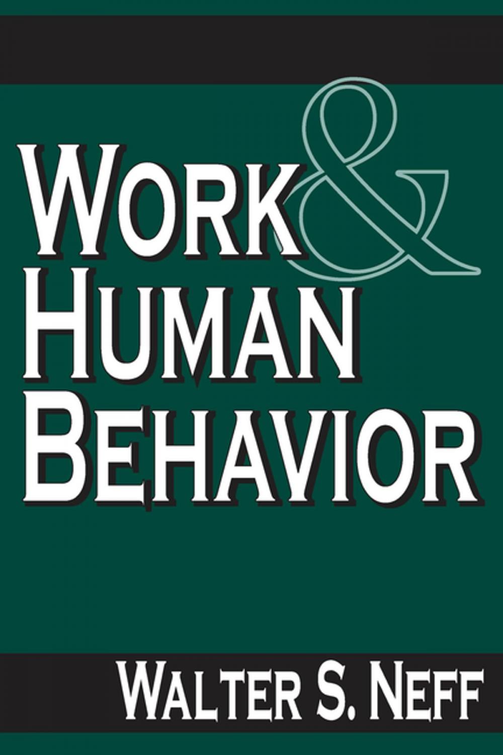 Big bigCover of Work and Human Behavior