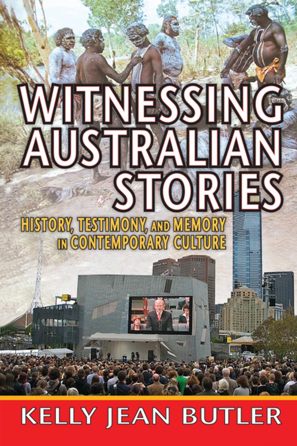 Big bigCover of Witnessing Australian Stories