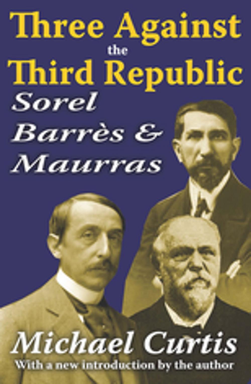 Big bigCover of Three Against the Third Republic