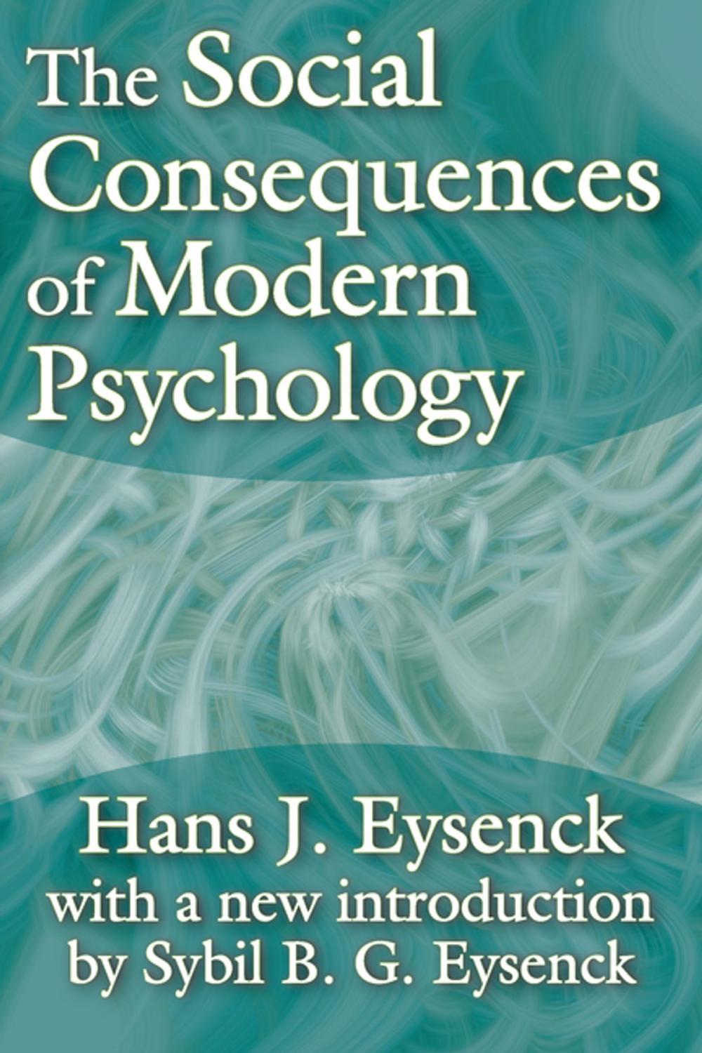 Big bigCover of The Social Consequences of Modern Psychology