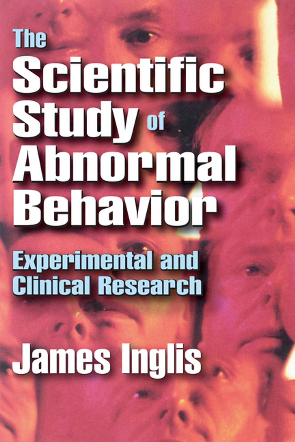 Big bigCover of The Scientific Study of Abnormal Behavior