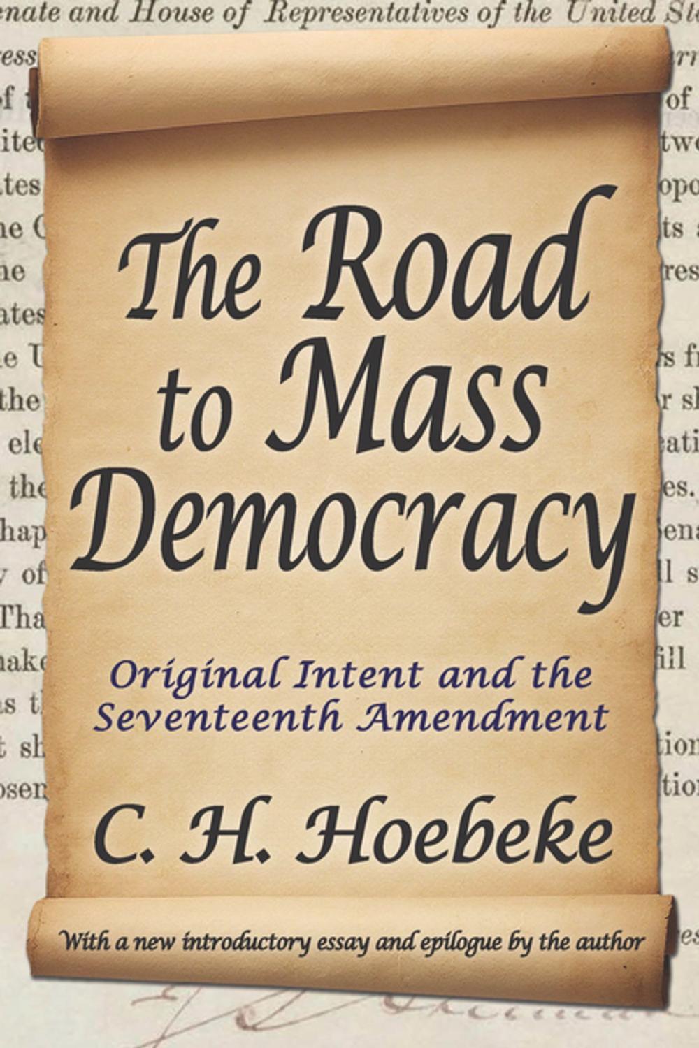 Big bigCover of The Road to Mass Democracy