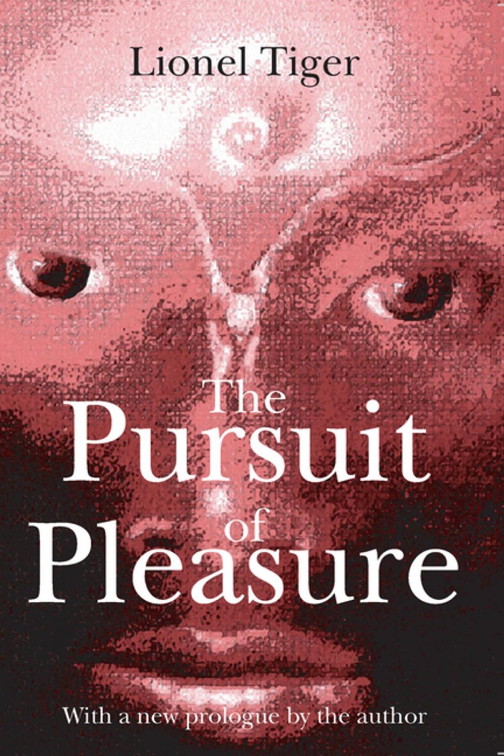 Big bigCover of The Pursuit of Pleasure