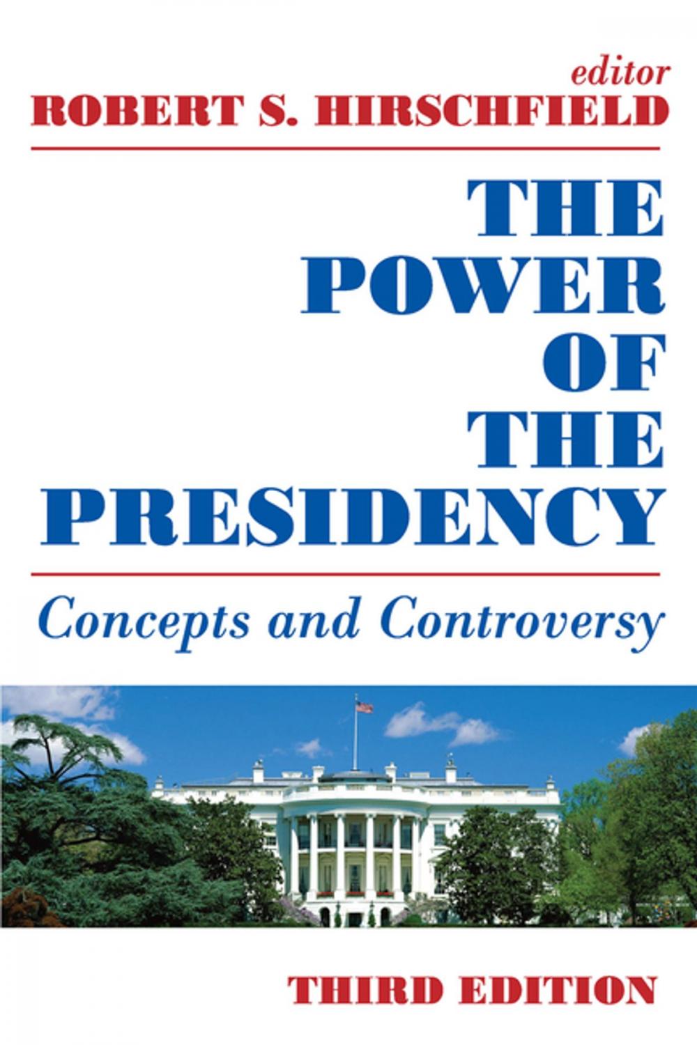Big bigCover of The Power of the Presidency