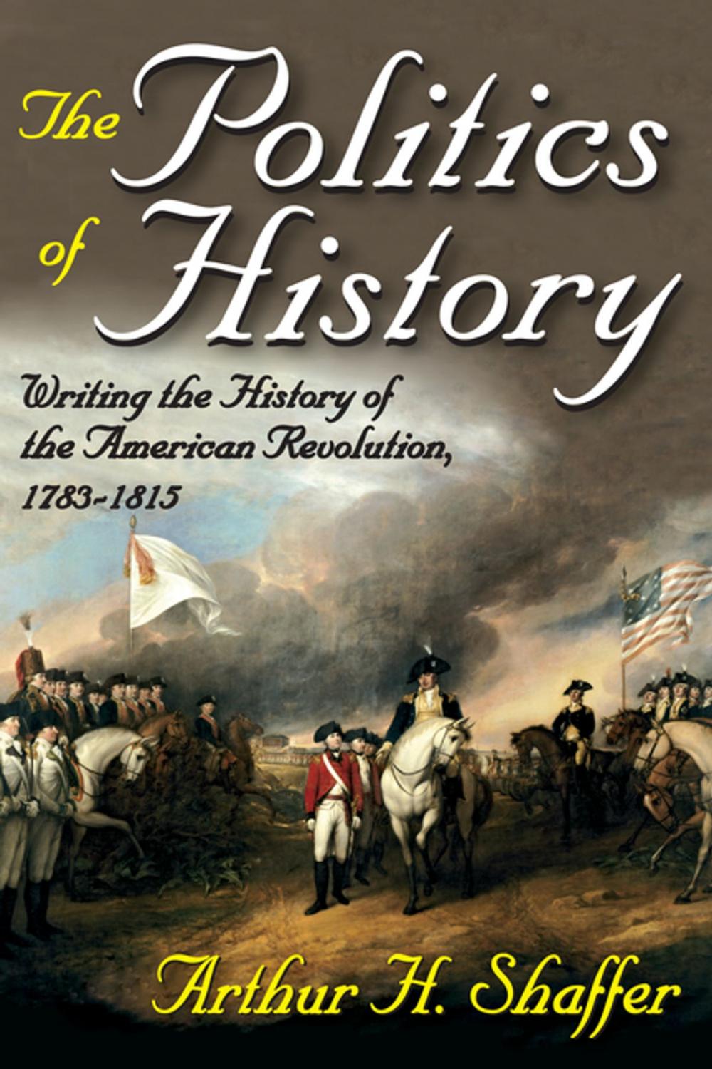 Big bigCover of The Politics of History