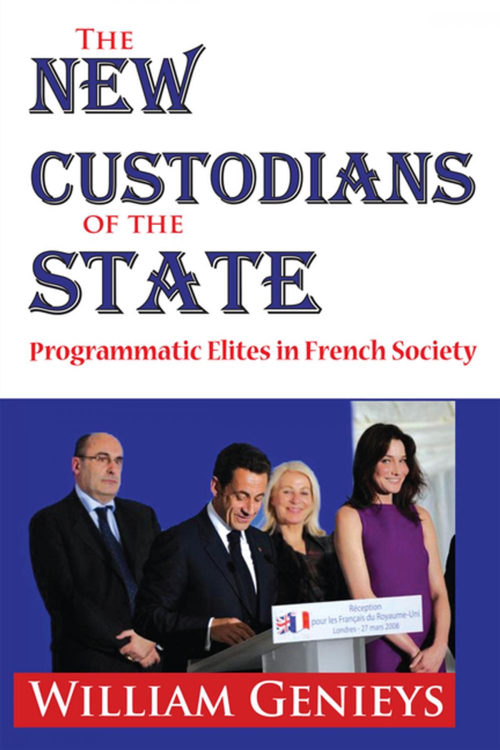 Big bigCover of The New Custodians of the State