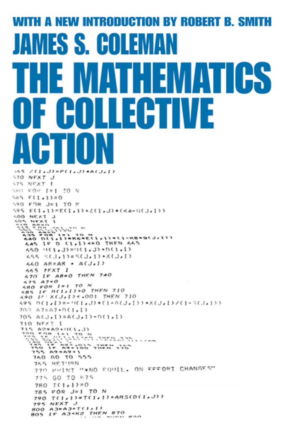 Big bigCover of The Mathematics of Collective Action