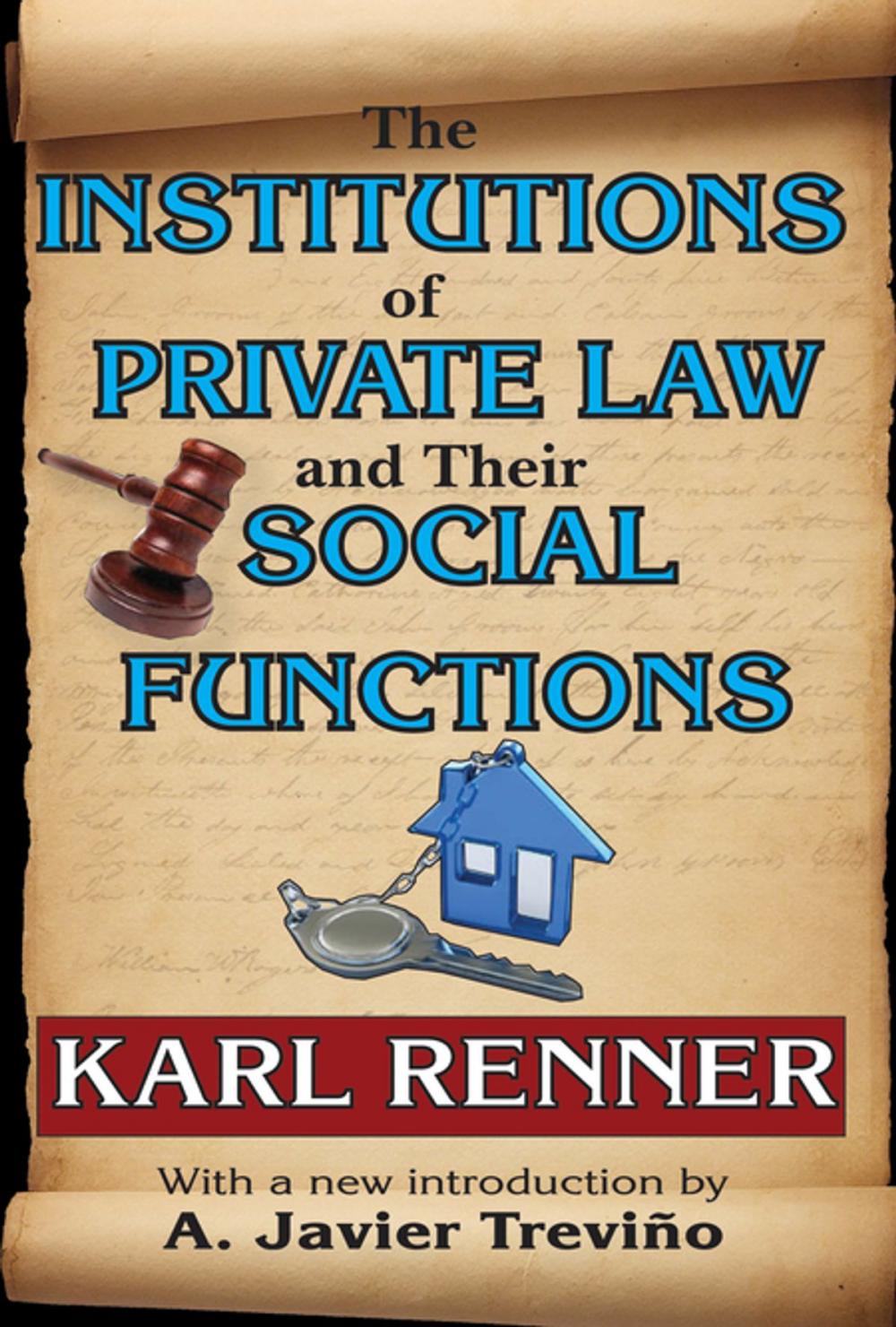 Big bigCover of The Institutions of Private Law and Their Social Functions