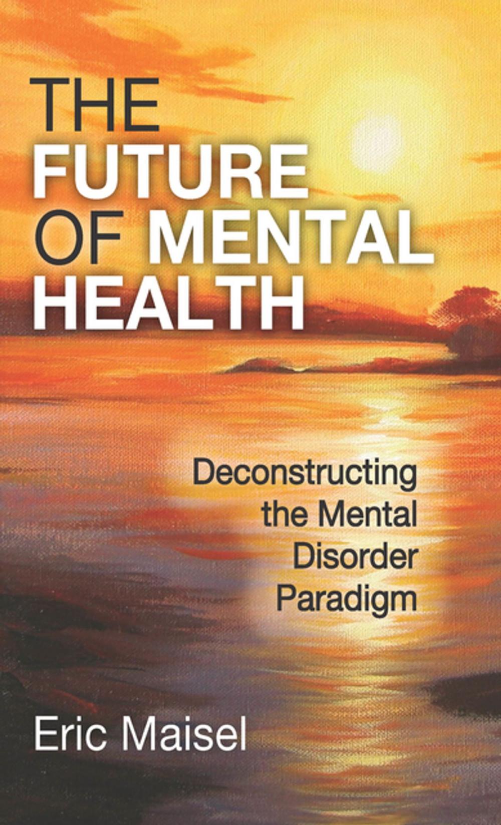 Big bigCover of The Future of Mental Health