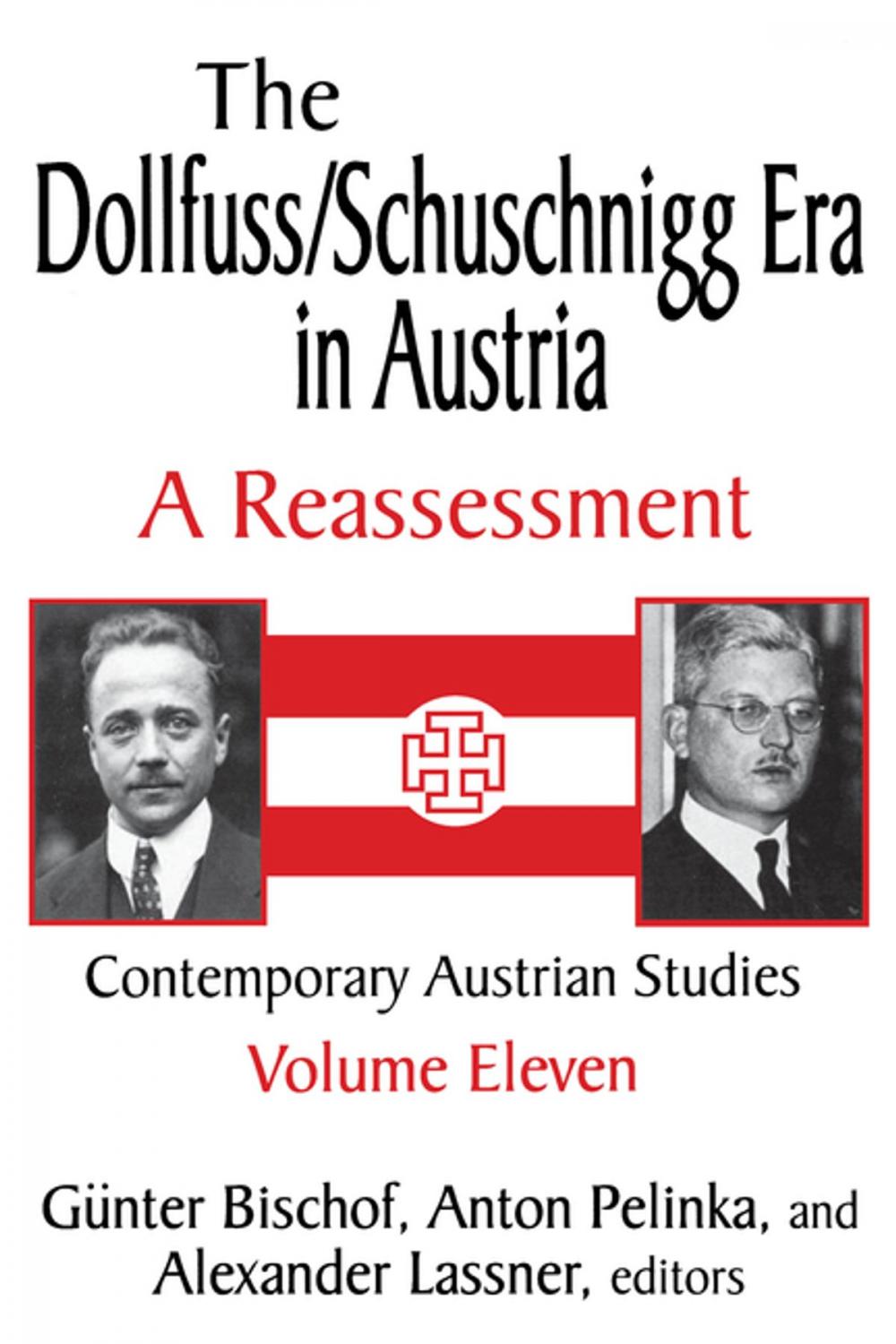 Big bigCover of The Dollfuss/Schuschnigg Era in Austria