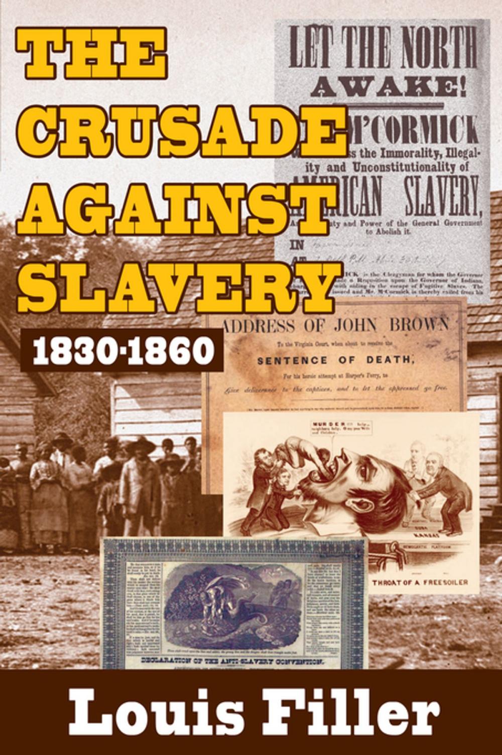 Big bigCover of The Crusade Against Slavery
