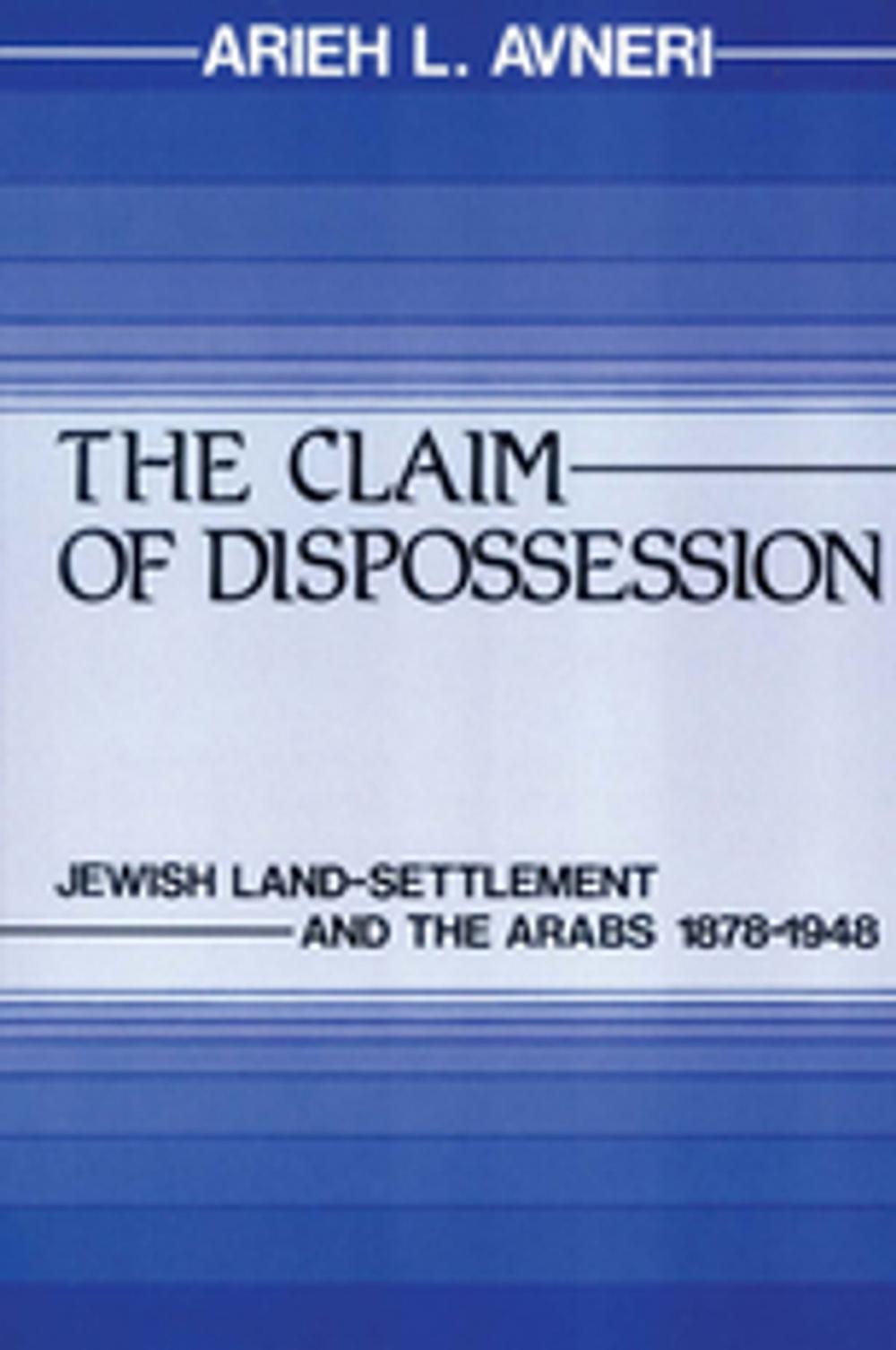 Big bigCover of The Claim of Dispossession