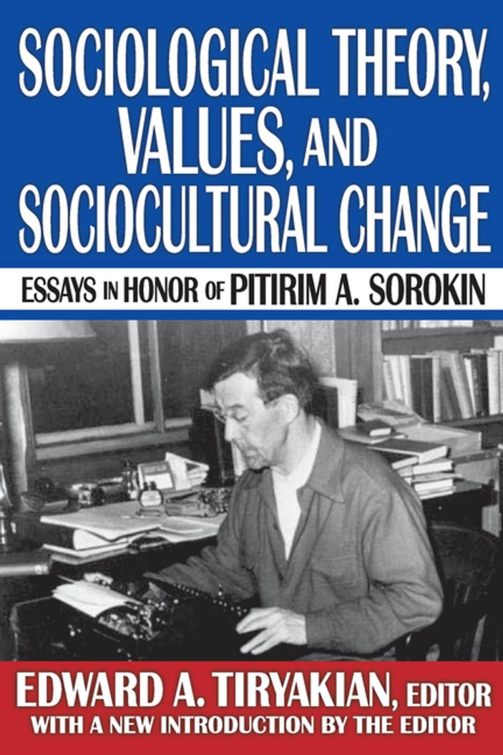 Big bigCover of Sociological Theory, Values, and Sociocultural Change