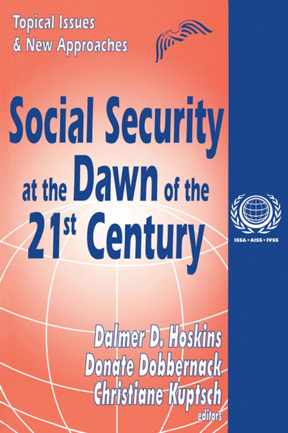 Big bigCover of Social Security at the Dawn of the 21st Century